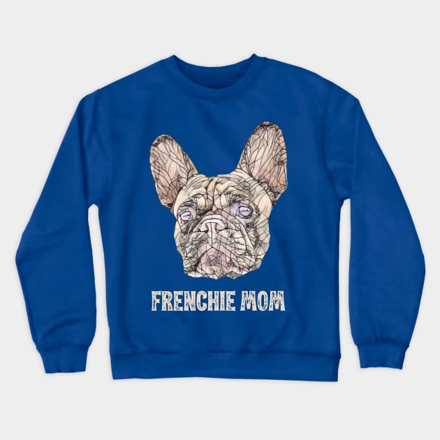 Frenchie Mom Crewneck Sweatshirt by DoggyStyles